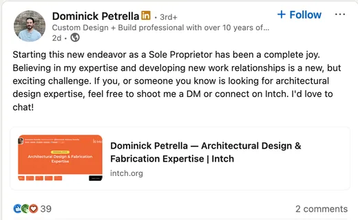 LinkedIn post by Dominick Petrella announcing his work as a sole proprietor in architectural design and inviting people to connect with him on Intch, sharing his Intch profile.