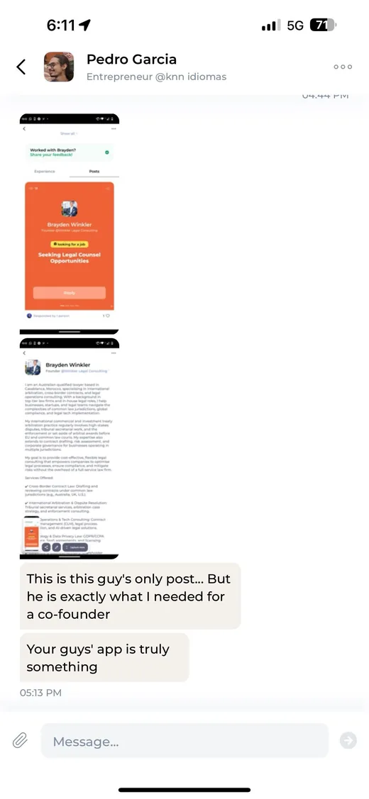 Chat message from entrepreneur Pedro Garcia sharing an Intch profile he found and saying the person is exactly the co-founder he needed and the app is truly something.