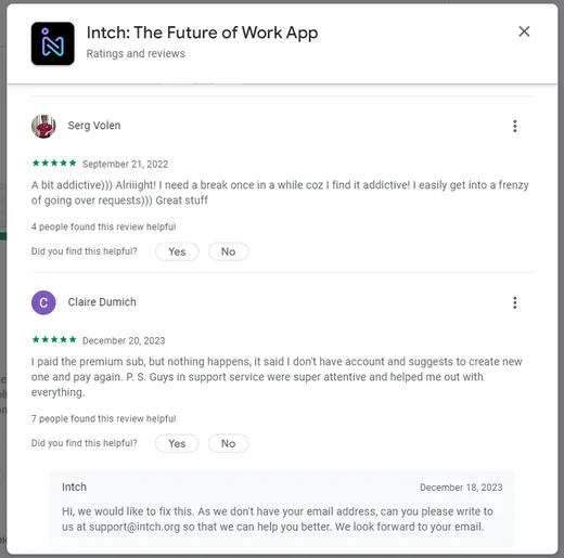 Google Play reviews by Serg Volen, who finds browsing Intch requests addictive, and Claire Dumich, who hit an account issue after paying for premium but says support was attentive and fixed everything.
