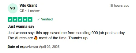 Trustpilot review by Vito Grant saying Intch saved him from scrolling hundreds of job posts a day and its AI recommendations are great.