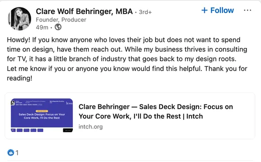 LinkedIn post by Clare Wolf Behringer sharing her Intch service pitch for sales deck design and asking her network for referrals.