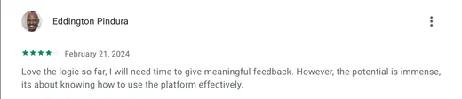 Google Play review by Eddington Pindura, who loves the app's logic so far and sees immense potential once users learn to use the platform effectively.