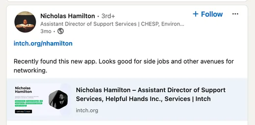 LinkedIn post by Nicholas Hamilton sharing his Intch profile link and saying the new app looks good for side jobs and networking.