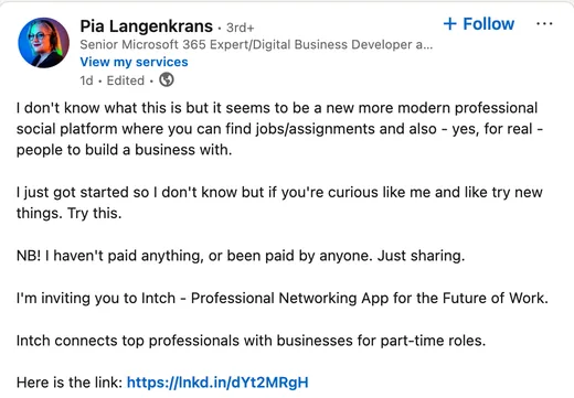LinkedIn post by Pia Langenkrans describing Intch as a modern professional social platform for finding jobs, assignments and business partners, and inviting curious people to try it.