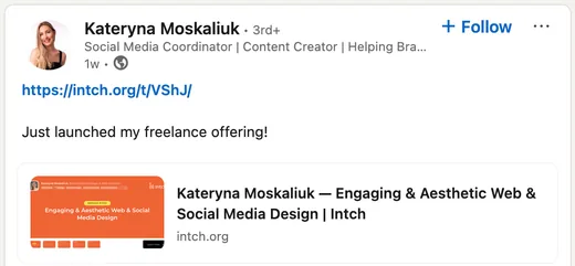 LinkedIn post by Kateryna Moskaliuk announcing her freelance web and social media design offering, shared as a link to her Intch pitch.